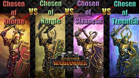 Chosen Of Khorne Vs Nurgle Vs Slaanesh Vs Tzeentch Total War