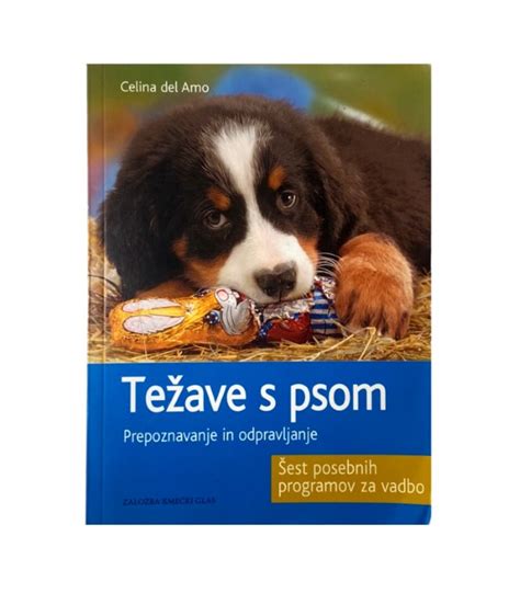 Težave s psom Prepoznavanje in odpravljanje Celina del Amo