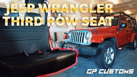 Jeep Wrangler Third Row Seat Upgrade Gpcustoms Youtube