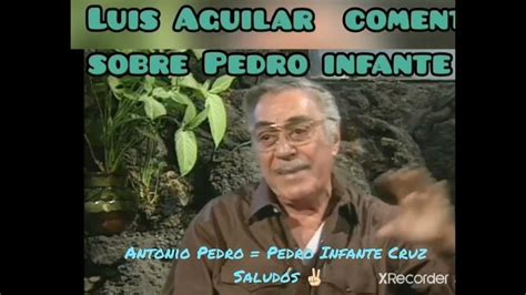 Lu S Aguilar El Gallo Giro Habla De Su Relaci N Con Pedro Infante