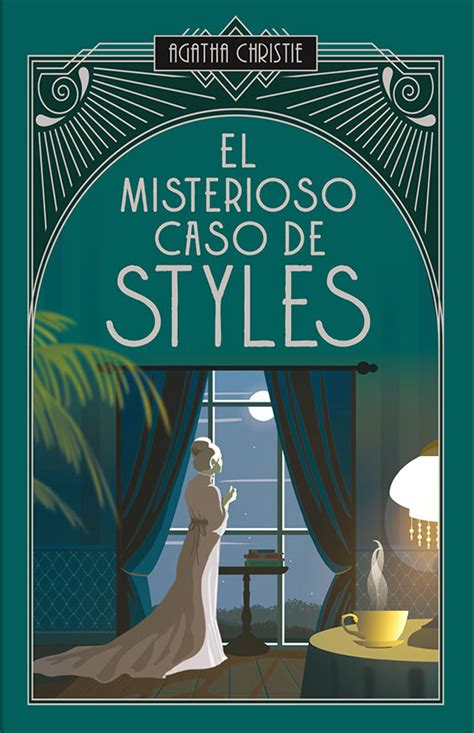 El Misterioso Caso De Styles Hercule Poirot By Agatha Christie