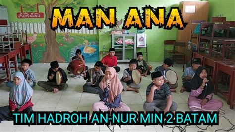 MAN ANA TIM HADROH AN NUR MIN 2 BATAM Gladi Resik PORSENI MADRASAH