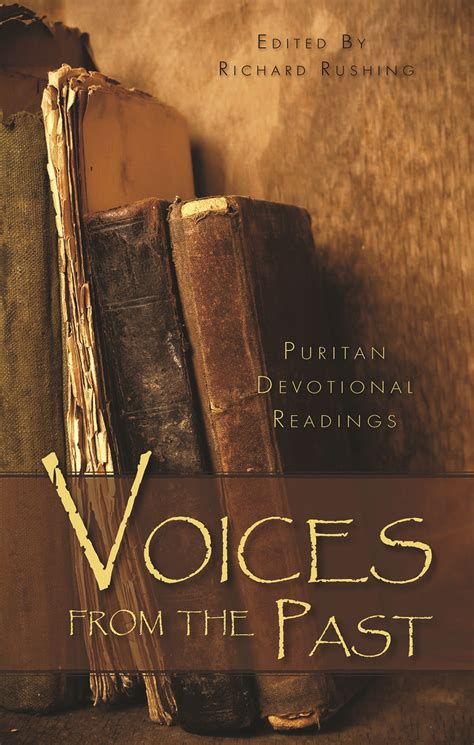 Voices From The Past By Richard Rushing Banner Of Truth UK