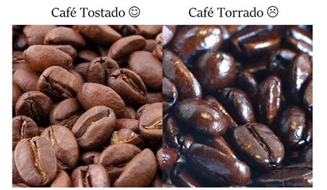 ᐈ Café Torrado o tostado Descubre las diferencias CaféSinMás