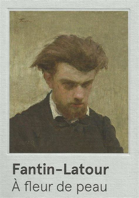 Exposition Fantin Latour A Grenoble La Vie Wagn Rienne