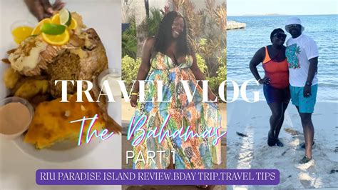 Travel Vlog RIU PARADISE ISLAND REVIEW BDAY BAECATION TRAVEL TIPS