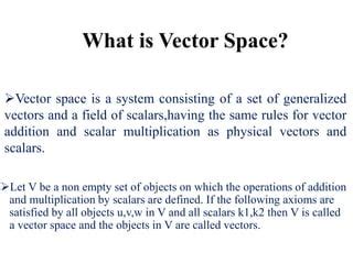 Vector Spaces,subspaces,Span,Basis | PPT