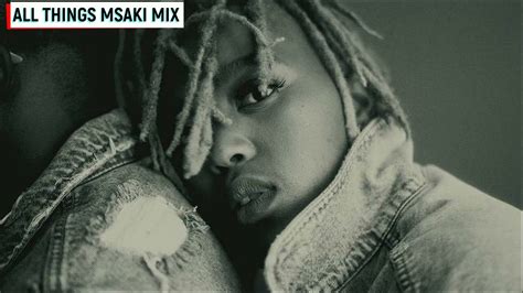 All Things Msaki Playlist 2022 Ft Msaki Youtube