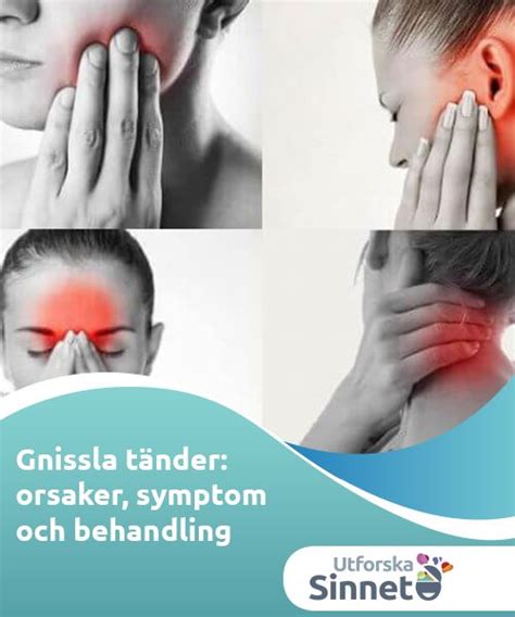 Gnissla T Nder Orsaker Symptom Och Behandling L Rare T Nder Psykologi