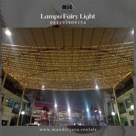 Sewa Lampu Fairy Light Kawasan Industri Hacaca Business Park Bekasi