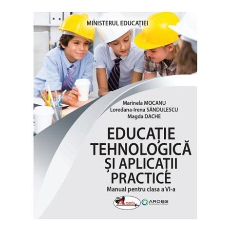 Manual Educatie Tehnologica Si Aplicatii Practice Casa A Vi A Editia