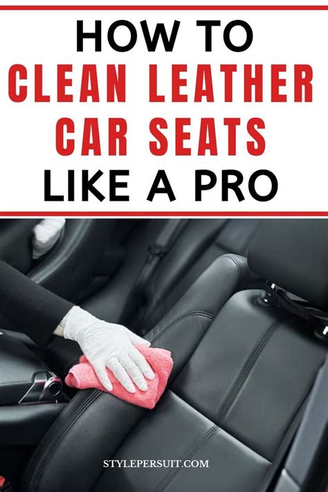 Clean And Protect Leather Car Seats Artofit