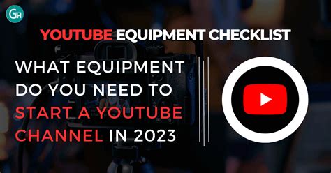 What Equipment Do I Need To Start A YouTube Channel In 2023