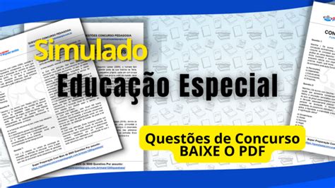 Simulado Educação Especial Baixe grátis e teste seus conhecimentos