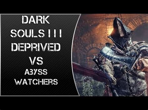 Steam Community Video Dark Souls Naked Deprived Vs Abyss