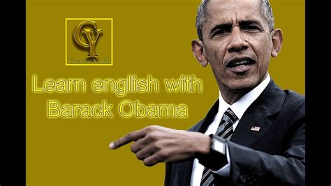 Learn English With Barack Obama Youtube