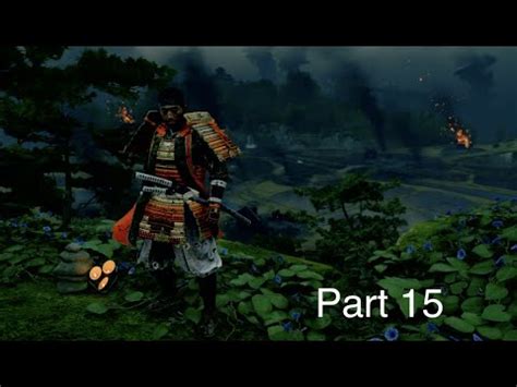 Ghost Of Tsushima Walkthrough Gameplay Part 15 The Unbreakable Gosaku