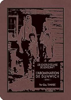 Les Chefs D Oeuvre De Lovecraft L Abomination De Dunwich T Ebook