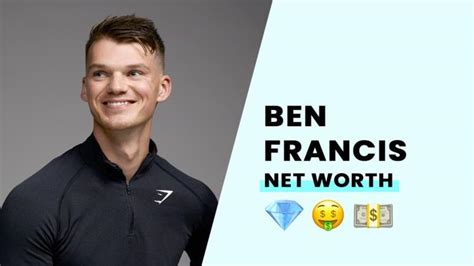 Ben Francis Biography, Wiki, Height, Age, Net Worth