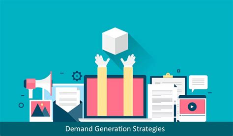 Which Is The Best Demand Generation Strategy B2B Companies Can Follow