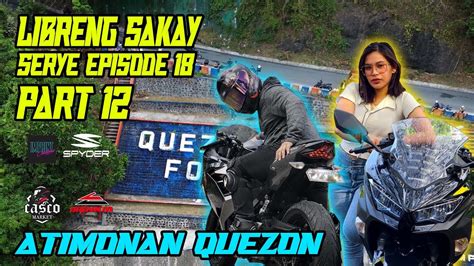 LIBRENG SAKAY SERYE EPISODE 18 PART 12 LONG RIDE MUNA TAYO WITH ATE