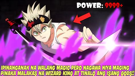 DEMON BOY PINANGANAK NA WALANG MAGIC PERO SIYA ANG PINAKA MALAKAS NA