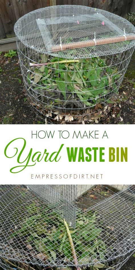 How to Make a Yard Waste Bin | Empress of Dirt