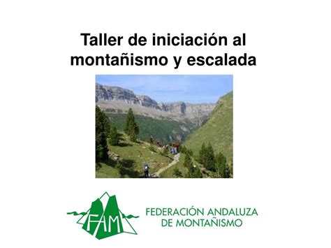 PPT Taller de iniciación al montañismo y escalada PowerPoint