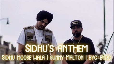 Sidhus Anthem Slowed And Reverb Sidhu Moose Wala Sunny Malton