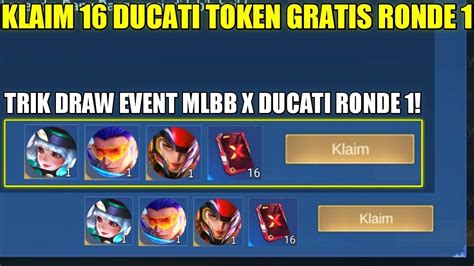 Klaim Token Draw Event Mlbb X Ducati Ronde Trik Draw Panen Skin