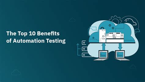 The Top 10 Benefits Of Automation Testing Opkey