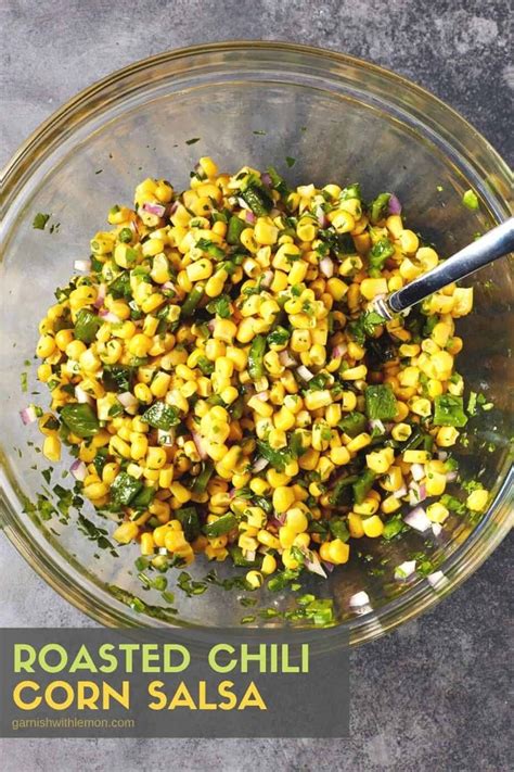 Smoky Sweet And Savory This Roasted Chili Corn Salsa Is Just As Tasty