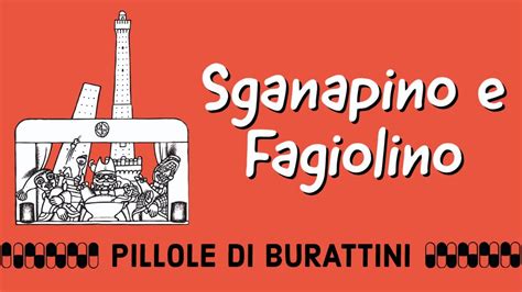 Sganapino E Fagiolino Pillole Di Burattini YouTube