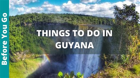 Guyana Travel Guide 10 Best Things To Do In Guyana Youtube