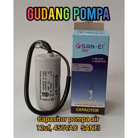 Jual Capasitor Kapasitor Pompa Air Uf Vac Sanei Original