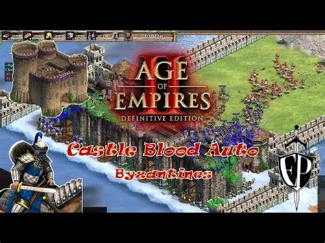 Age Of Empires Definitive Edition Castle Blood Automatic V