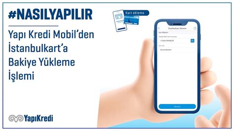 NasılYapılır Yapı Kredi Mobilden İstanbulkarta Bakiye Yükleme