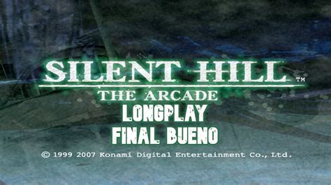 Silent Hill The Arcade LongPlay Arcade Good Ending YouTube