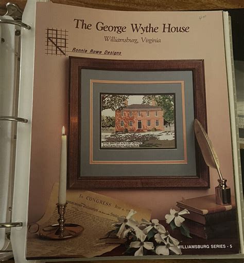 Ronnie Rowe THE GEORGE WYTHE HOUSE Williamsburg VA Cross Stitch