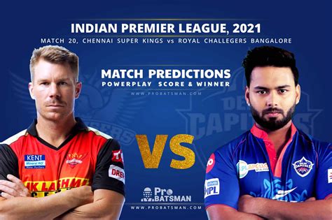 IPL 2021 SRH Vs DC Match 20 Match Prediction Who Will Win Todays