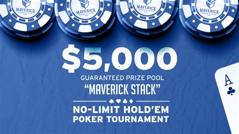 Maverick Stack Poker Tournament – Maverick Gaming Elko