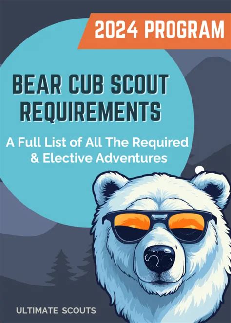 What Are The Cub Scouts Bear Requirements Ultimate Scouts