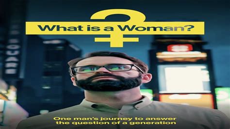 مشاهدة فيلم What Is A Woman 2022 مترجم فشار فيديو