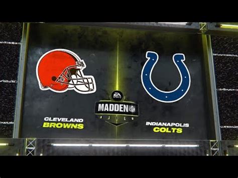 Browns Vs Colts Week Simulation Madden Exhibition Youtube