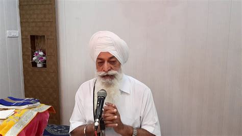 Sukhbir Singh Khalsa Gur Shabad Vichar Bani Baba Farid Ji Youtube