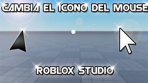 Como Cambiar El Icono Del Puntero En Roblox Studio Youtube