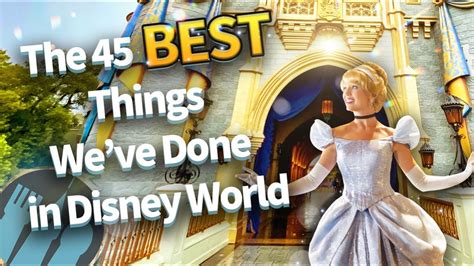 The Best Things Weve Done In Disney World Youtube