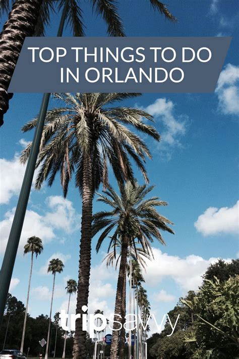 The Top 22 Things To Do In Orlando Orlando Travel Orlando Florida