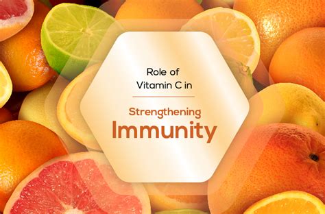 Role of Vitamin C in Strengthening Immunity - Truebasics Blog