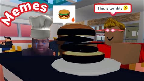 Roblox Cook Burgers Funny Moments Memes Youtube